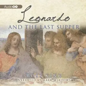 Leonardo and the Last Supper (Audiobook)