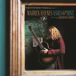 Warren Haynes - Ashes & Dust {Deluxe Edition} (2015) [Official Digital Download 24-bit/96kHz]