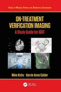 On-Treatment Verification Imaging: A Study Guide for IGRT