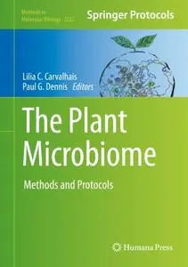 The Plant Microbiome: Methods and Protocols