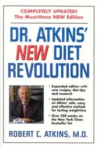 Dr. Atkins' New Diet Revolution