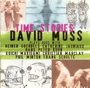 David Moss - Time Stories (1997)