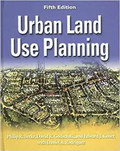 Urban Land Use Planning, Fifth Edition