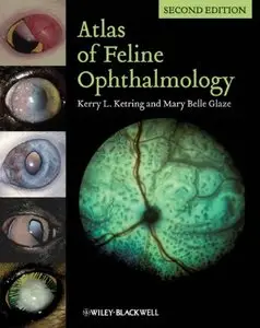 Atlas of Feline Ophthalmology,  2nd Edition