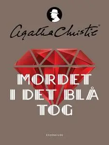 «Mordet i det blå tog» by Agatha Christie
