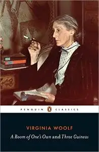 A Room of One's Own/Three Guineas (Penguin Classics)