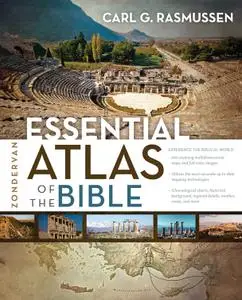 Zondervan Essential Atlas of the Bible