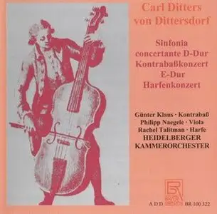 Dittersdorf - Sinfonia concertante, Kontrabaskonzer, Harfenkonzert
