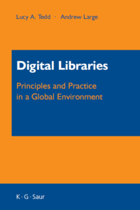 Digital libraries: principles and practice in a global environment