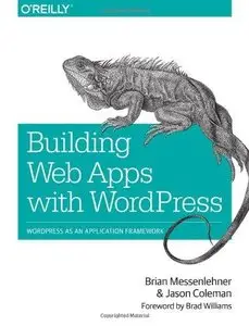 Building Web Apps with WordPress (Repost)