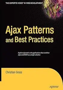 Ajax Patterns and Best Practices (Repost)