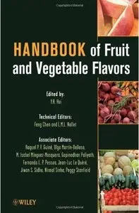 Handbook of Fruit and Vegetable Flavors (Repost)