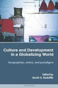 Culture and Development in a Globalizing World [Repost]