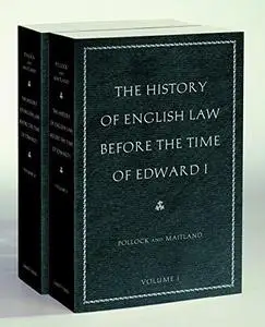 The History of English Law before the Time of Edward I, 2 Vol Set