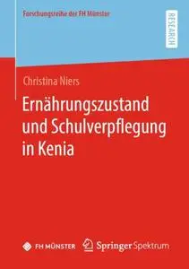 Ernährungszustand und Schulverpflegung in Kenia