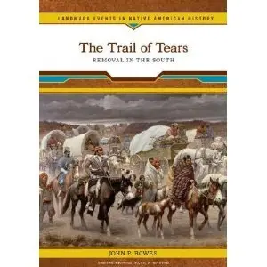 The Trail of Tears: Removal in the South