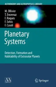 Planetary Systems: Detection, Formation and Habitability of Extrasolar Planets (repost)
