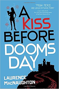 A Kiss Before Doomsday - Laurence MacNaughton