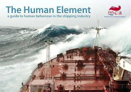 The Human Element: A Guide to Human Behaviour in the Shipping Industry