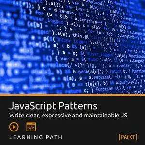 PacktPub: Learning Path - JavaScript Patterns (2016)