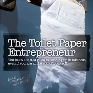 The Toilet Paper Entrepreneur [Audiobook]