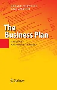 The Business Plan: How to Win Your Investors’ Confidence