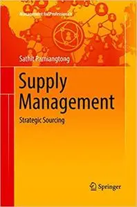 Supply Management: Strategic Sourcing (Repost)