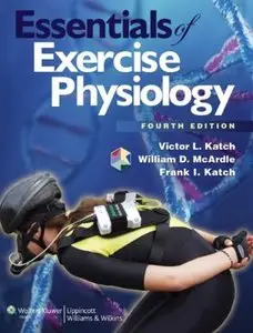 Essentials of Exercise Physiology (4th edition) [Repost]