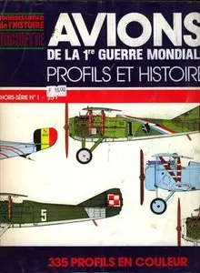 Connaissance De L'histoire - Hors Serie N° 1 - Avions De La 1e Guerre Mondiale Profils Et Histoire (Repost)