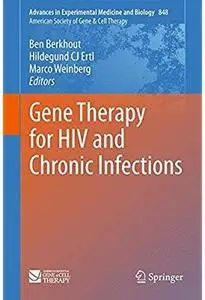 Gene Therapy for HIV and Chronic Infections