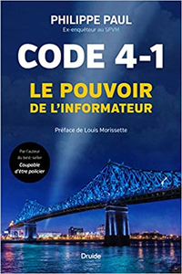 Code 4-1. le Pouvoir de l'Informateur - Paul Raymond