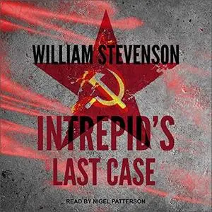 Intrepid’s Last Case [Audiobook]