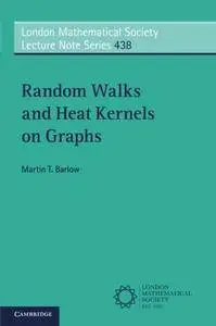 Random Walks and Heat Kernels on Graphs