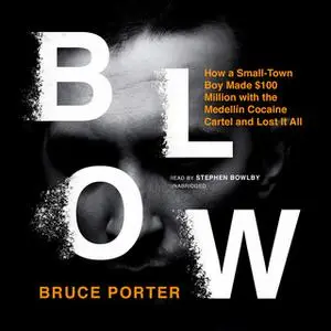 «Blow» by Bruce Porter