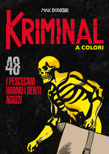 Kriminal A Colori - Volume 48 - I Pescecani Hanno I Denti Aguzzi