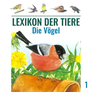 «Lexikon der Tiere - Folge 1: Die Vögel» by Mik Berger