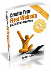 Create Your First Website By 3:45 This Afternoon
