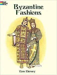 Byzantine Fashions