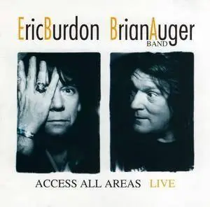 Eric Burdon/Brian Auger Band - Access All Areas (Live) - 1993