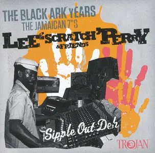Lee 'Scratch' Perry and Friends - The Black Ark Years (2010)
