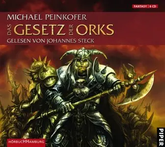 Michael Peinkofer - Das Gesetz der Orks