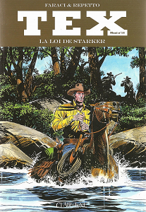 Tex Maxi - Tome 16 - La Loi de Starker