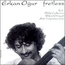 Erkan Ogur & Philip Catherine - Fretless (1994)