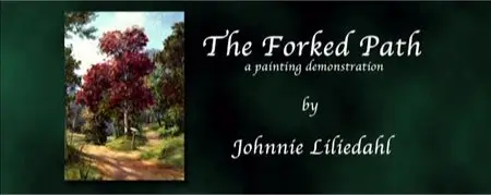 Basic Landscape Painting: Forked Path with Johnnie Liliedahl