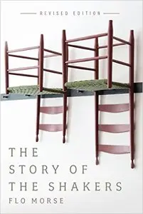 The Story of the Shakers (Revised Edition)