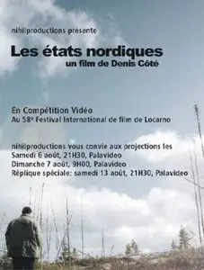 Les états nordiques / Drifting States - by Denis Côté (2005)