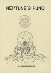 Neptunes Fungi (2012) (Decadence Comics) (Stathis Tsemberlidis) (c2c) (phillywilly-Empire