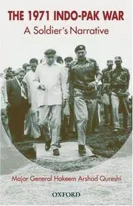 Through the 1971 Crisis: An Eyewitness Account by a Soldier