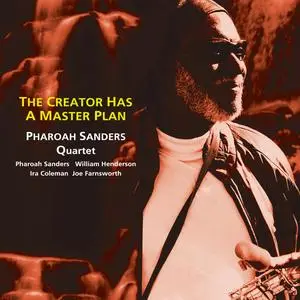 Pharoah Sanders - The Creator has a Master Plan (2004/2023) [Official Digital Download 24/96]