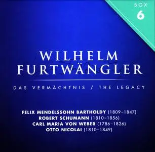 Wilhelm Furtwängler: Das Vermächtnis / The Legacy - Box 6: Mendelssohn, Schumann, Weber, Nicolai (2010)
